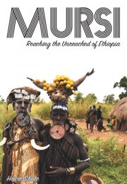 Mursi: Reaching the Unreached of Ethiopia