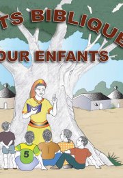 Récits bibliques pour enfants, Vol. 1