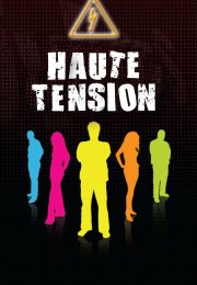 Haute Tension:  (Version en Couleur)