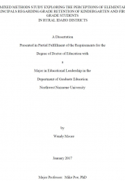 A mixed methods study exploring the perceptions of elementary principals regarding grade retention of kindergarten and first grade students in rural Idaho districts