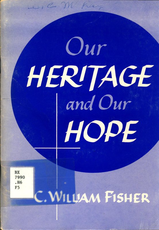 Cover image Our Heritage and Our Hope