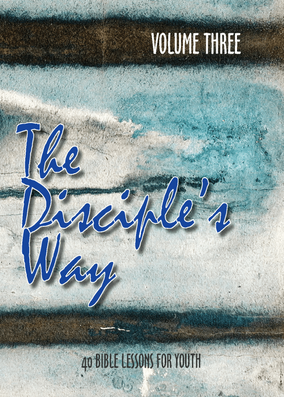 The Disciple's Way - Volume 3