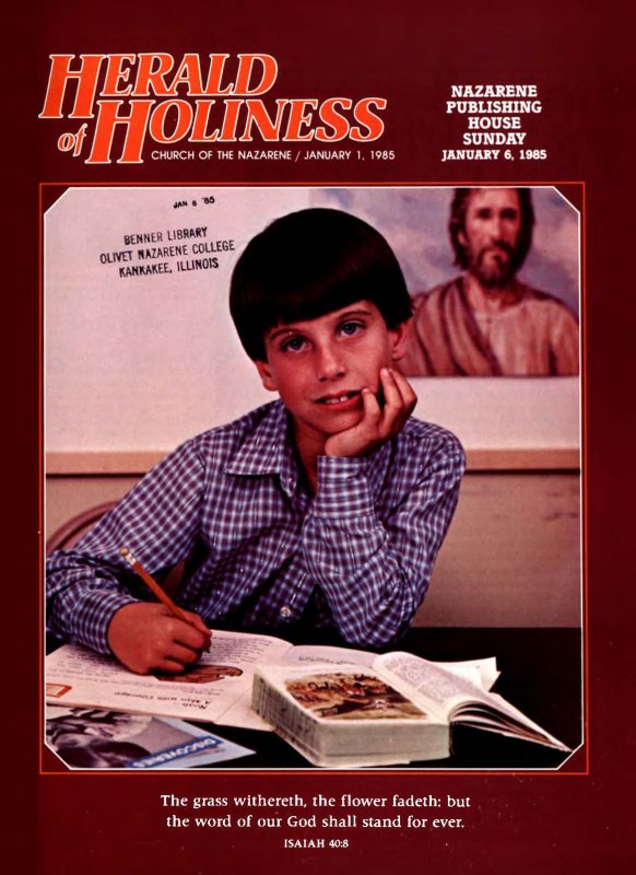 Herald of Holiness - January 1, 1985