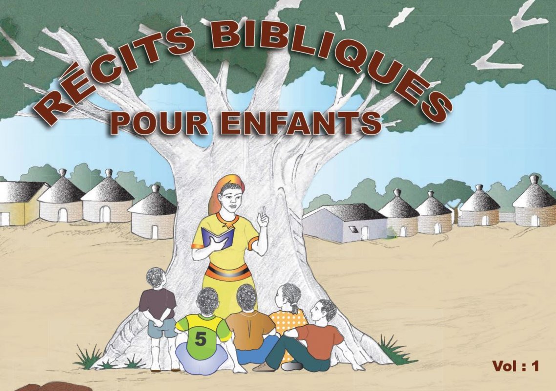 Récits bibliques pour enfants, Vol. 1